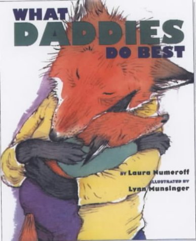 Beispielbild fr What Daddies Do Best zum Verkauf von AwesomeBooks