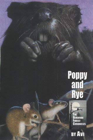 9780689836671: POPPY AND RYE (THE DIMWOOD FOREST CHRONICLES)