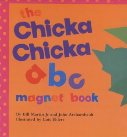 9780689836725: The Chicka Chicka ABC Magnet Book