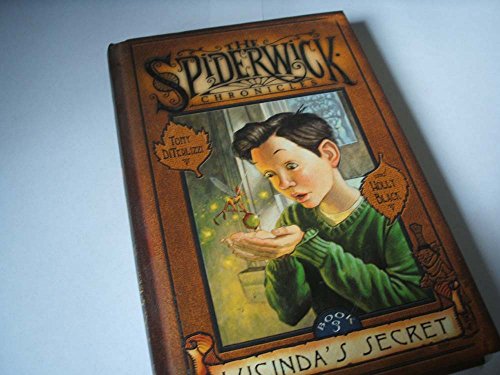 9780689837401: Lucinda's Secret: 3 (SPIDERWICK CHRONICLE)