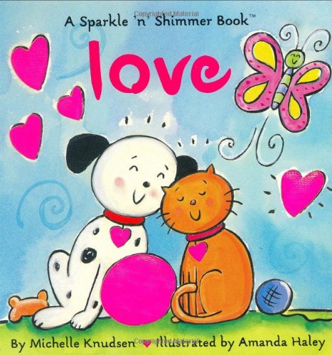 Stock image for Love (Sparkle N Shimmer) for sale by Wonder Book