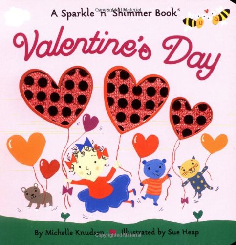 Beispielbild fr Valentine's Day: A Sparkle 'n' Shimmer Book zum Verkauf von ZBK Books