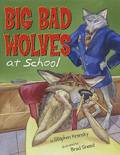 Stock image for Big Bad Wolves at School for sale by Orion Tech