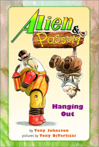 9780689838361: Alien & Possum: Hanging Out (ALIEN AND POSSUM READY-TO-READ)