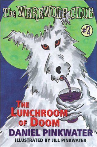 9780689838460: The Lunchroom of Doom : Ready-for-Chapters #2