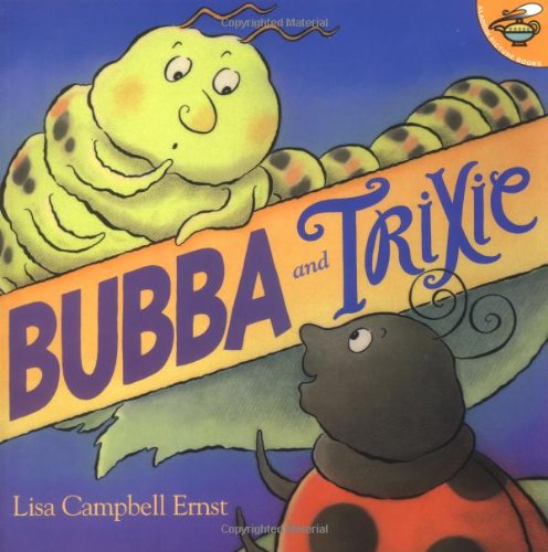 Bubba and Trixie (9780689838514) by Ernst, Lisa Campbell