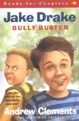 9780689838804: Jake Drake, Bully Buster : Ready-for-Chapters