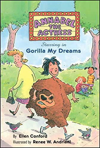 Beispielbild fr Annabel the Actress Starring in Gorilla My Dreams zum Verkauf von ThriftBooks-Atlanta