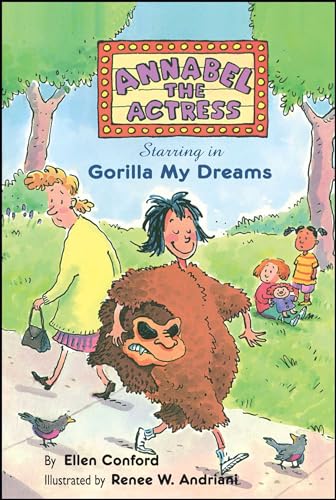 Imagen de archivo de Annabel the Actress Starring in Gorilla My Dreams a la venta por Wonder Book