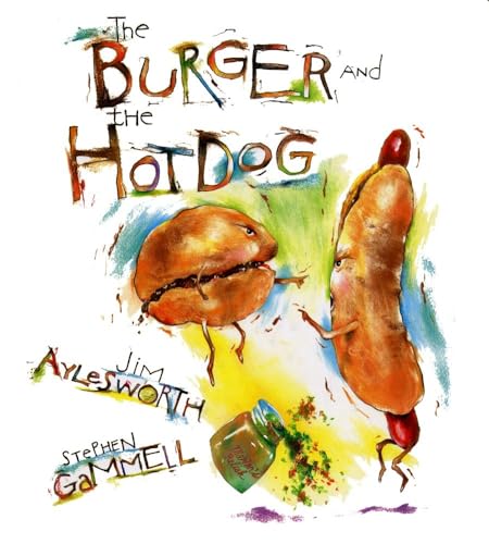 Beispielbild fr The Burger and the Hot Dog zum Verkauf von Better World Books