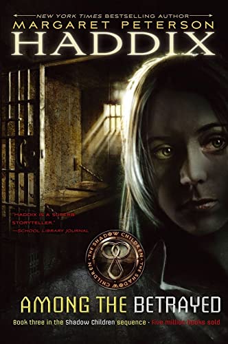 Imagen de archivo de Among the Betrayed (3) (Shadow Children) a la venta por SecondSale