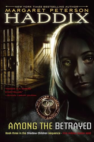 9780689839092: Among the Betrayed: 3 (Shadow Children)