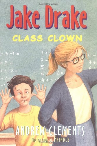 Imagen de archivo de Jake Drake, Class Clown (4) a la venta por Gulf Coast Books