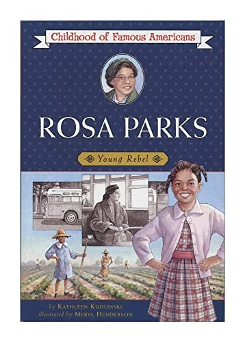 9780689839252: Rosa Parks: Young Rebel (Childhood of Famous Americans)