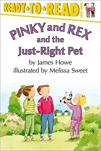 9780689839429: Pinky and Rex and the Just-right Pet: Ready-to-Read Level 3