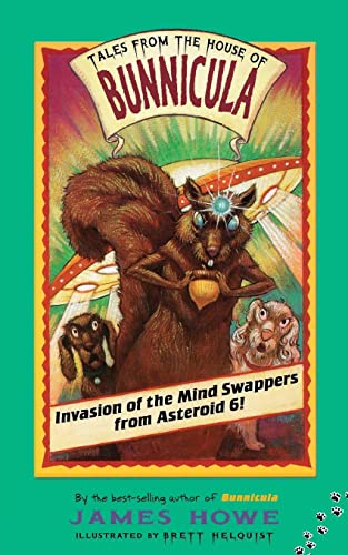 9780689839504: Invasion of the Mind Swappers from Asteroid 6!