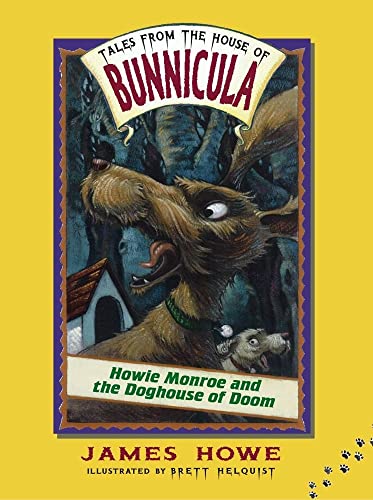 Imagen de archivo de Howie Monroe and the Doghouse of Doom a la venta por SecondSale