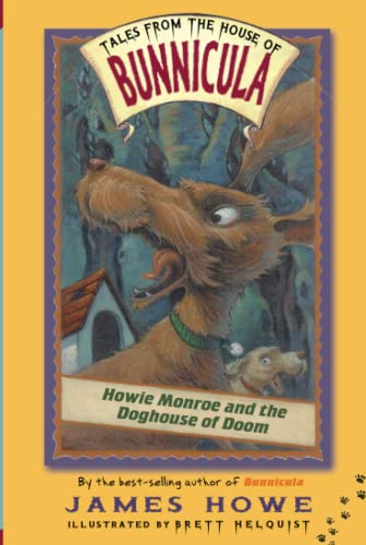9780689839528: Howie Monroe and the Doghouse of Doom