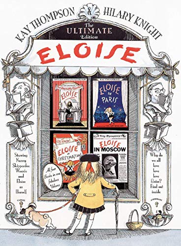 Beispielbild fr Eloise: The Ultimate Edition zum Verkauf von KuleliBooks