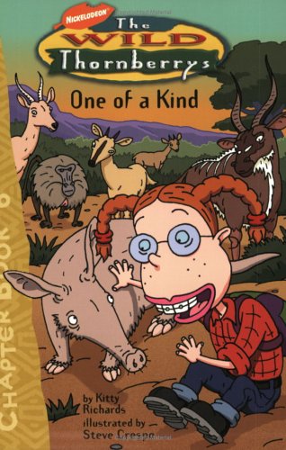 Stock image for One of A Kind (Wild Thornberry's Chapter Books) for sale by Wonder Book