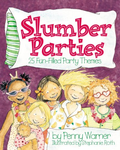 Beispielbild fr Slumber Parties zum Verkauf von Better World Books