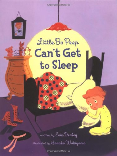 Stock image for Little Bo Peep Can't Get to Sleep for sale by Better World Books