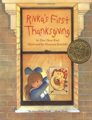 Rivka's First Thanksgiving (9780689841057) by Rael, Elsa Okon