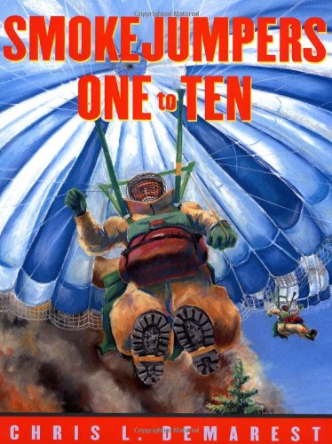 Stock image for Smokejumpers One to Ten for sale by Front Cover Books