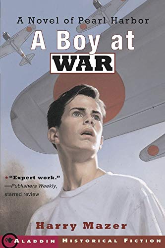 Beispielbild fr A Boy at War: A Novel of Pearl Harbor zum Verkauf von Wonder Book