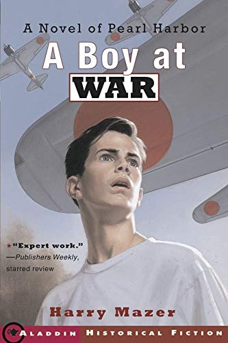 9780689841606: A Boy at War: A Novel of Pearl Harbor