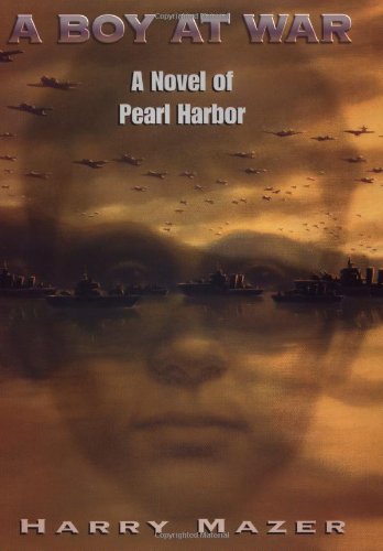 Beispielbild fr A Boy at War: A Novel of Pearl Harbor zum Verkauf von SecondSale