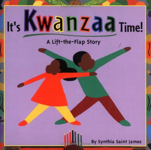 Imagen de archivo de It's Kwanzaa Time!: A Lift-the-Flap Story a la venta por Gulf Coast Books