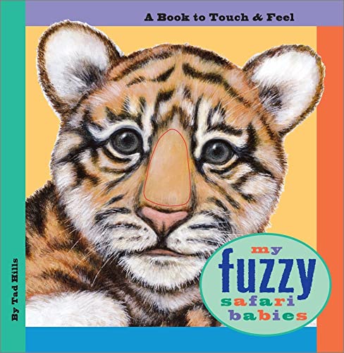 9780689841644: My Fuzzy Safari Babies: A Book to Touch & Feel