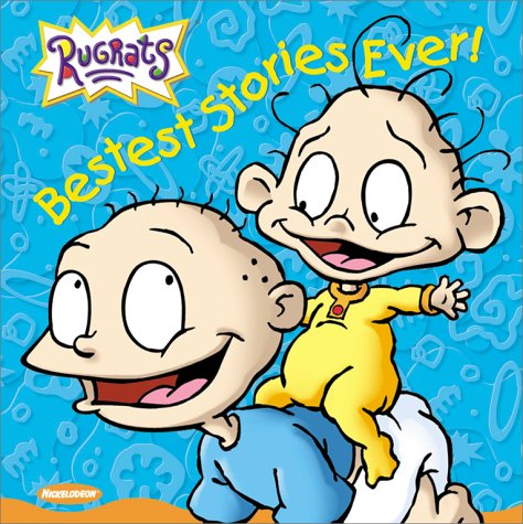 9780689841668: Bestest Stories Ever! (Rugrats (Simon & Schuster Hardcover))