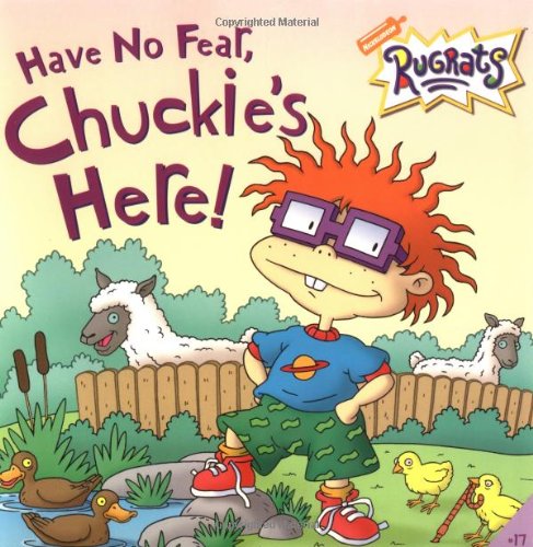 Stock image for Have No Fear, Chuckie's Here! for sale by Better World Books: West