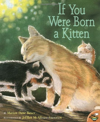 Beispielbild fr If You Were Born a Kitten zum Verkauf von Better World Books: West