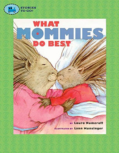 9780689842184: What Mommies Do Best / What Daddies Do Best (Stories to Go!)