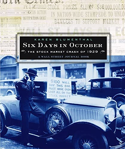 Beispielbild fr Six Days in October: The Stock Market Crash of 1929: A Wall Street Journal Book for Children zum Verkauf von SecondSale