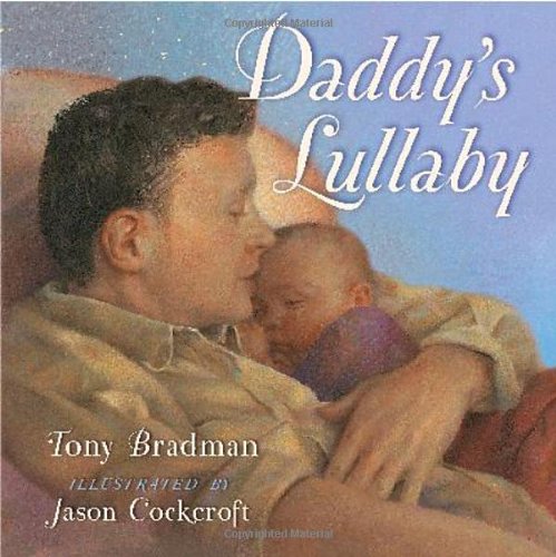Imagen de archivo de Daddy's Lullaby a la venta por Front Cover Books