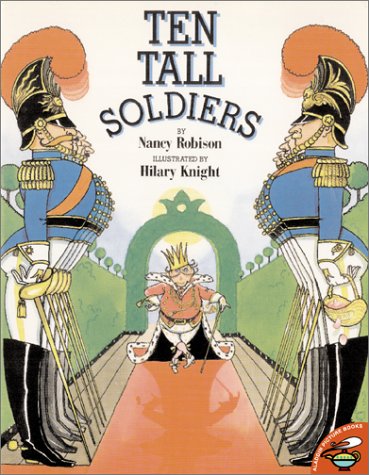 Ten Tall Soldiers (9780689843259) by Robison, Nancy