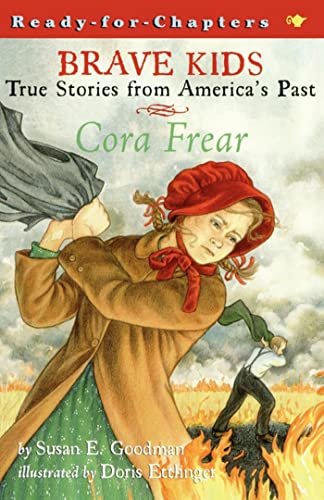 Stock image for Cora Frear A True Story Brave for sale by SecondSale