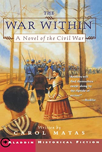 9780689843587: The War Within: A Novel of the Civil War