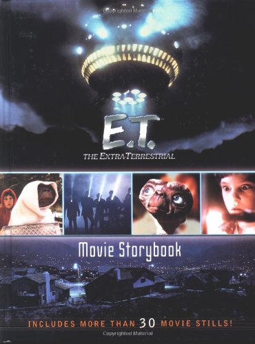 Imagen de archivo de The Extra-Terrestrial Movie Storybook (E.T. the Extra Terrestrial) a la venta por HPB Inc.