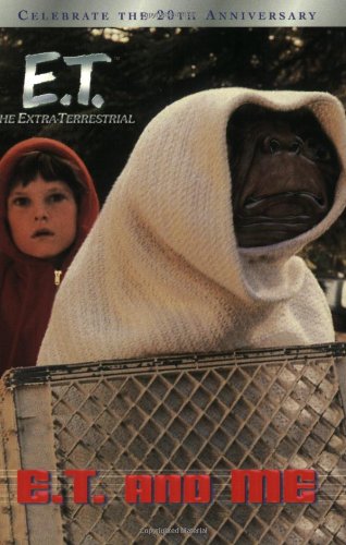 Imagen de archivo de E.T. and Me (E.T. the Extra Terrestrial) a la venta por Wonder Book