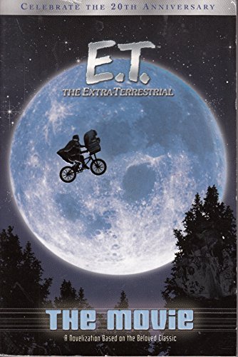 9780689843679: E.T. the Extra-Terrestrial: The Movie