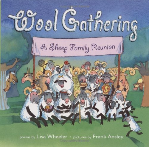 Imagen de archivo de Wool Gathering: A Sheep Family Reunion a la venta por Front Cover Books