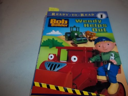 Stock image for Wendy Helps Out (BOB THE BUILDER READY-TO-READ) for sale by Your Online Bookstore