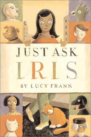 Beispielbild fr Just Ask Iris zum Verkauf von Better World Books