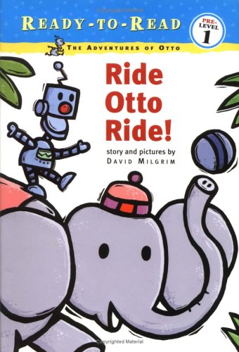 Stock image for Ride, Otto, Ride! for sale by Better World Books