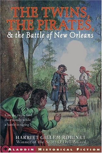 9780689845314: The Twins, the Pirates, and the Battle of New Orleans